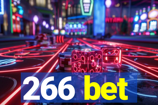 266 bet